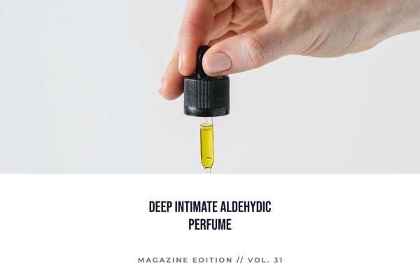 deep intimate aldehydic perfume